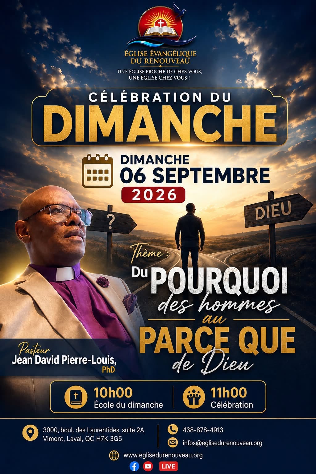 Affiche de la célébration du dimanche 6 septembre 2026 : Du pourquoi des hommes au parce que de Dieu, avec le Pasteur Jean David Pierre-Louis